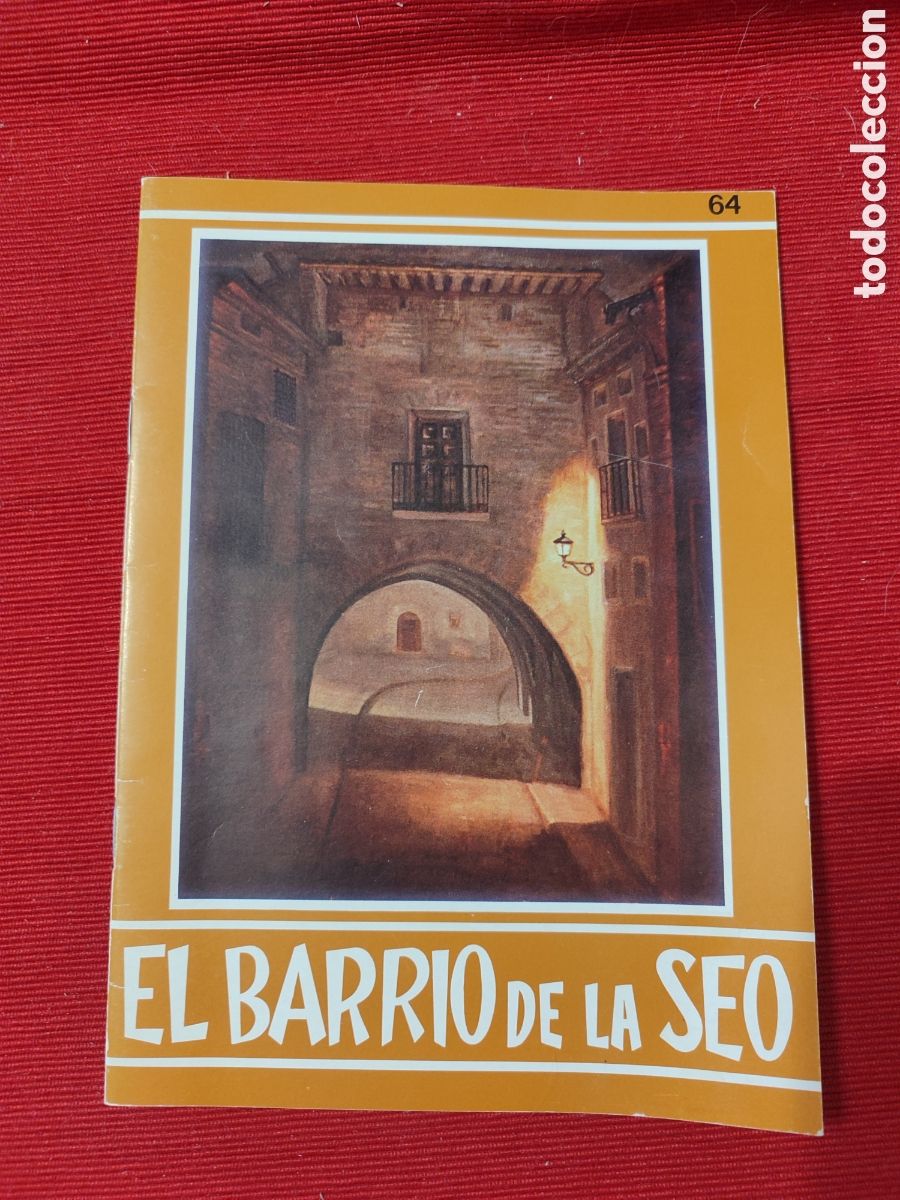 Second hand books: El barrio de la Seo. Zaragoza