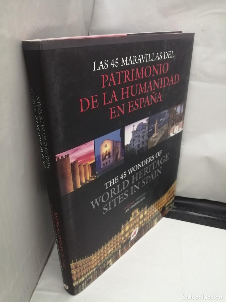 Libri di seconda mano: Las 45 Maravillas del Patrimonio de la Humanidad en Espa&ntilde;a