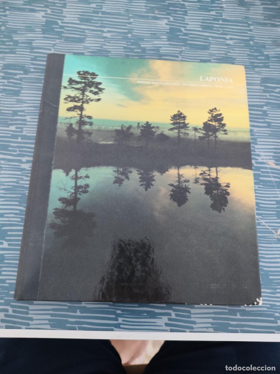 Libros de segunda mano: LAPONIA,ZONAS SALVAJES DEL MUNDO, WALTER MARSDEN,184 P&Aacute;G.,VER FOTOS Y SUMARIO.