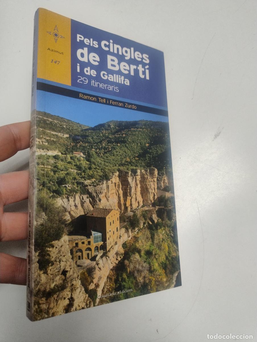 Libros de segunda mano: Pels cingles de Bert&iacute; i de Gallifa - Ramon Tell i Esqu&eacute;, Ferran Zurdo