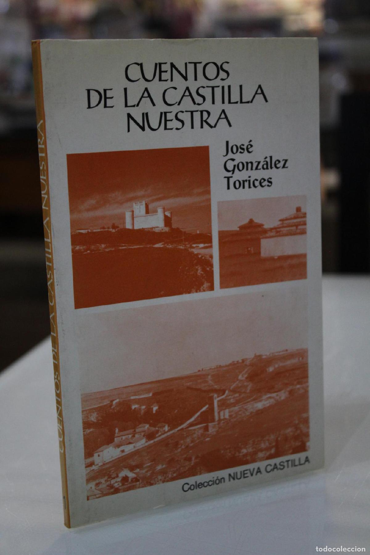 Gebrauchte B&uuml;cher: Cuentos de la Castilla nuestra - Gonz&aacute;lez Torices, Jos&eacute;
