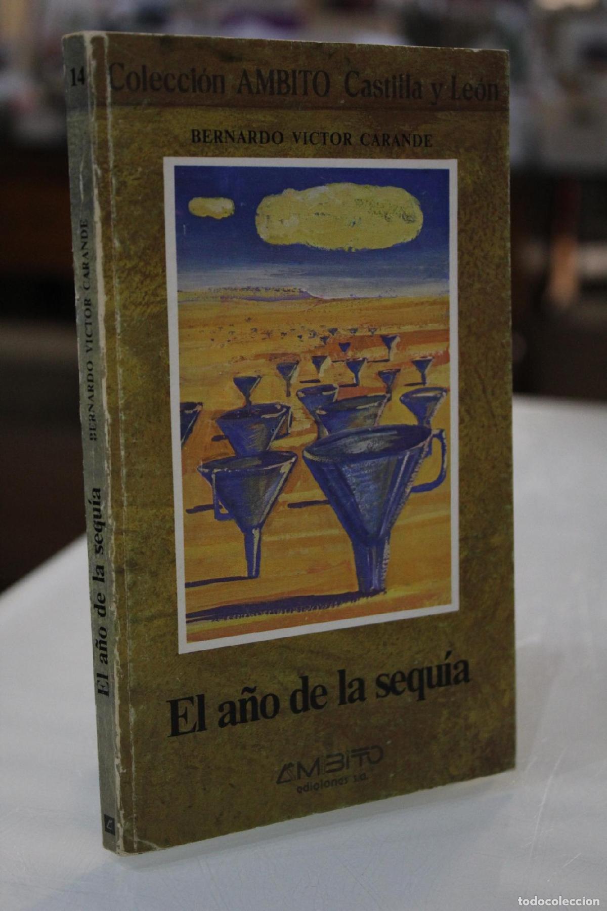 Gebrauchte B&uuml;cher: El a&ntilde;o de la sequ&iacute;a - Carande, Bernardo V&iacute;ctor