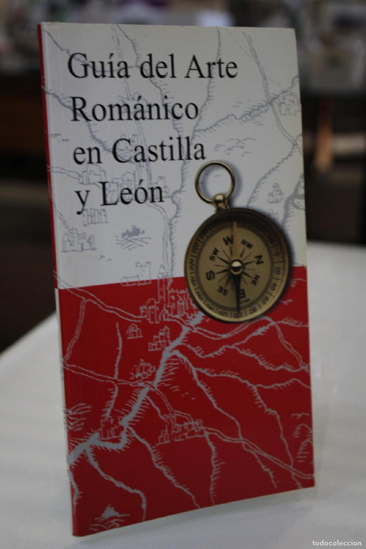 Gebrauchte B&uuml;cher: Gu&iacute;a del Arte Rom&aacute;nico en Castilla y Le&oacute;n. -