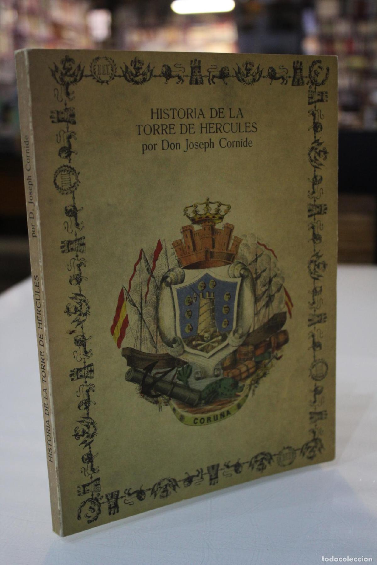 Libri di seconda mano: Investigaciones sobre la fundaci&oacute;n y f&aacute;brica de la Torre de H&eacute;rcules - Cornide, Jos&eacute;