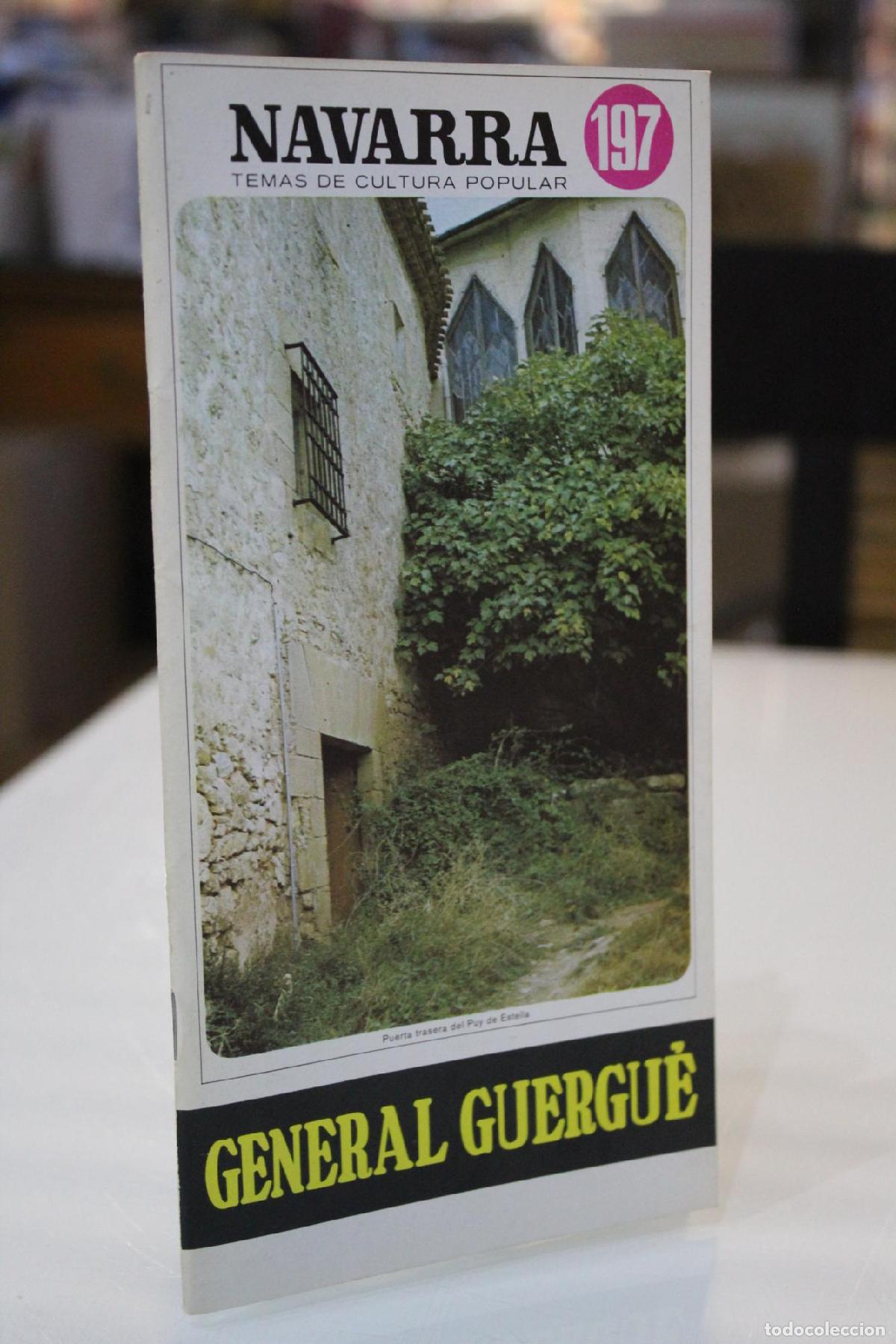 Libri di seconda mano: General Guergu&eacute;.- Navarra. Temas de Cultura Popular, 197.- Dedicado. - Ord&oacute;&ntilde;ez Fern&aacute;ndez, Valeriano