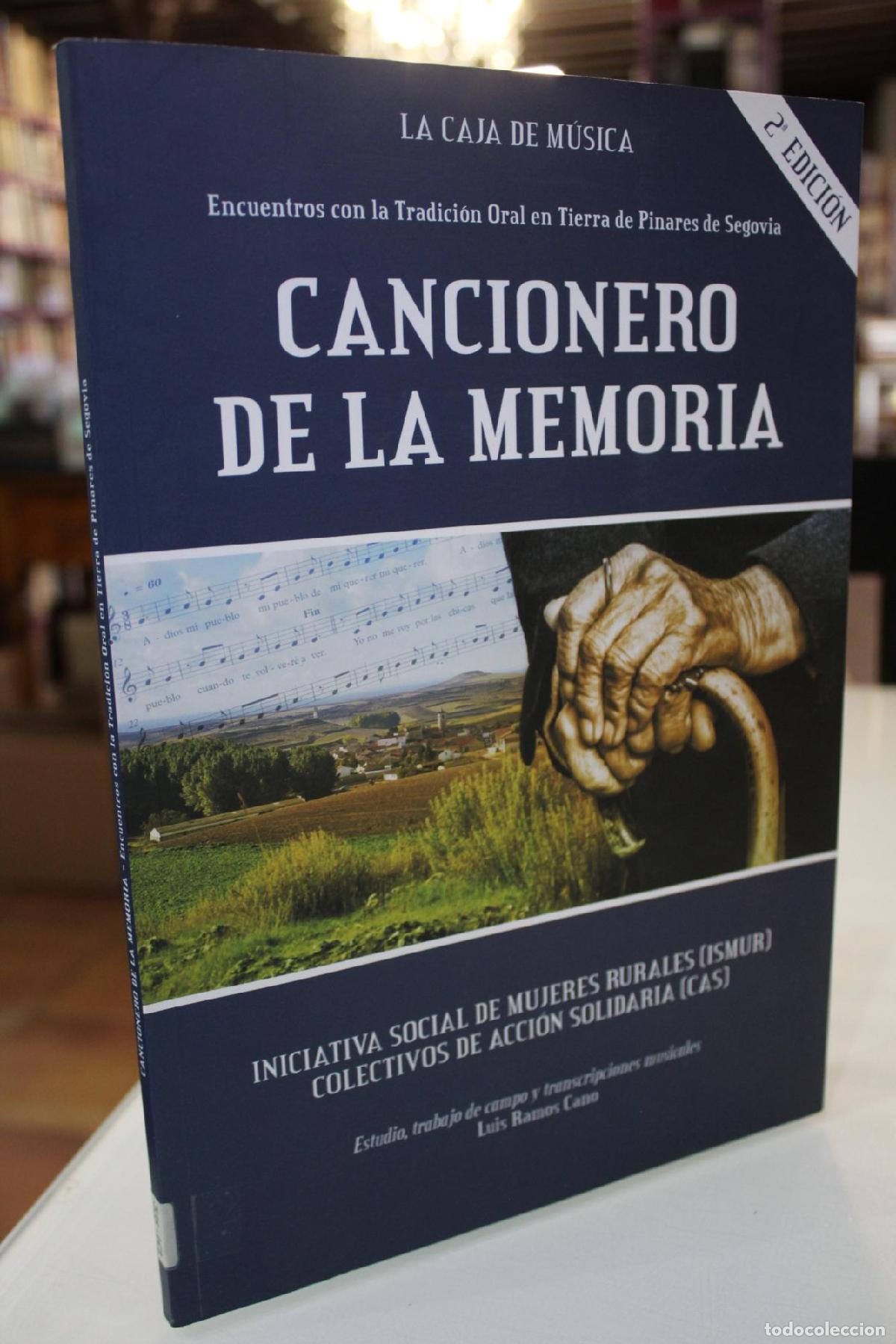 Gebrauchte B&uuml;cher: Cancionero de la Memoria. Encuentros con la Tradici&oacute;n Oral en Tierra de Pinares de Segovia. - Ramos