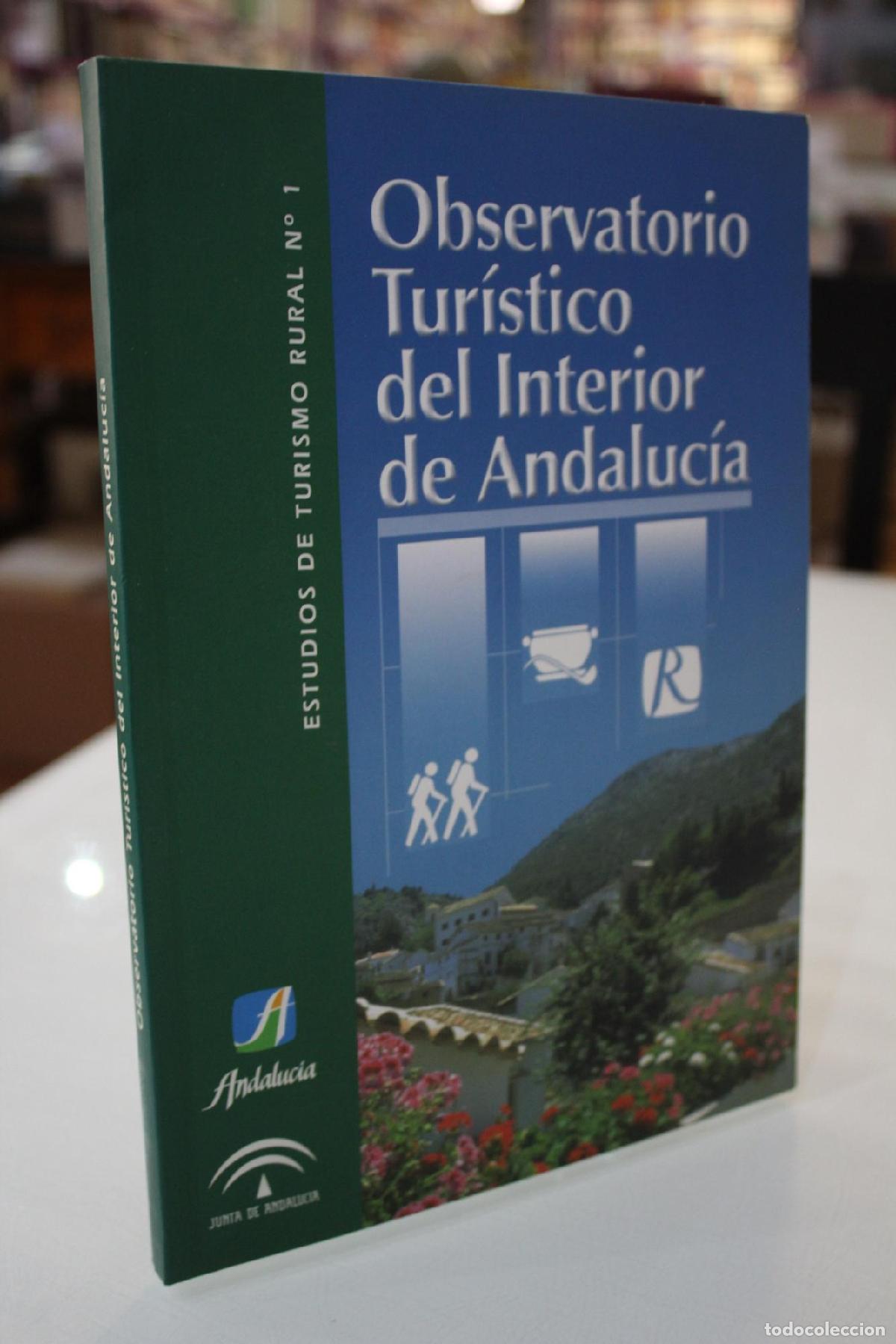 Gebrauchte B&uuml;cher: Observatorio Tur&iacute;stico del Interior de Andaluc&iacute;a.- Estudios de Turismo Rural N.&ordf; 1. - Vv.aa.