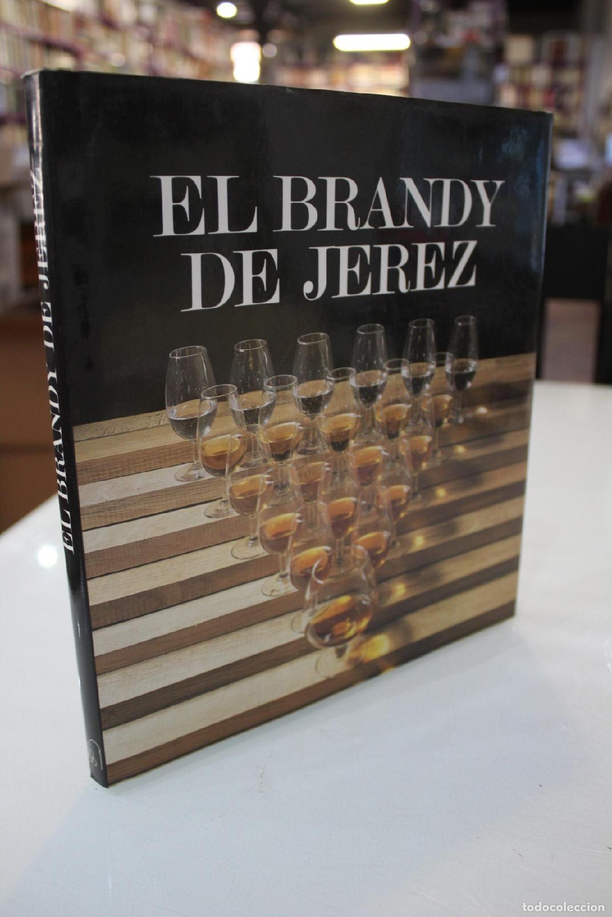 Gebrauchte B&uuml;cher: El brandy de Jerez.- 1995 - Fern&aacute;ndez de Bobadilla, Vicente