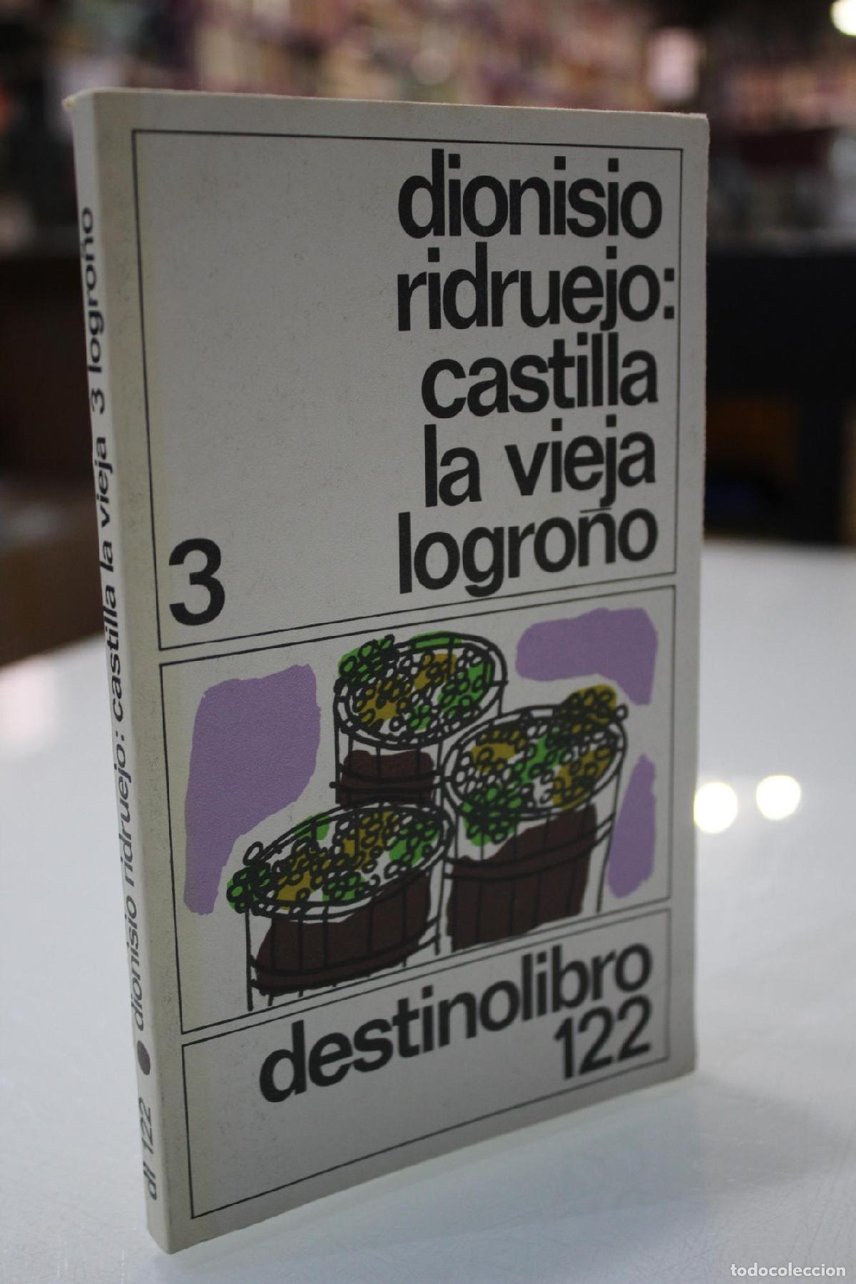 Gebrauchte B&uuml;cher: Castilla la Vieja. 3. Logro&ntilde;o. - RIDRUEJO, DIONISIO