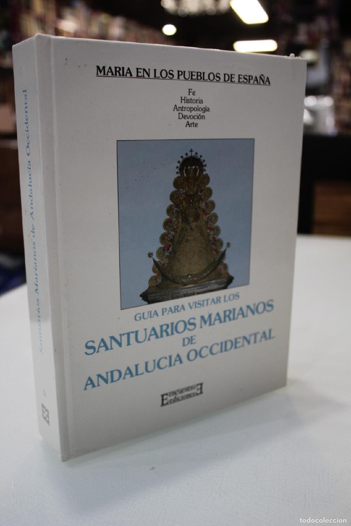 Gebrauchte B&uuml;cher: Gu&iacute;a para visitar los Santuarios marianos de Andaluc&iacute;a occidental - Carrasco Terriza, Manuel Jes&uacute;s