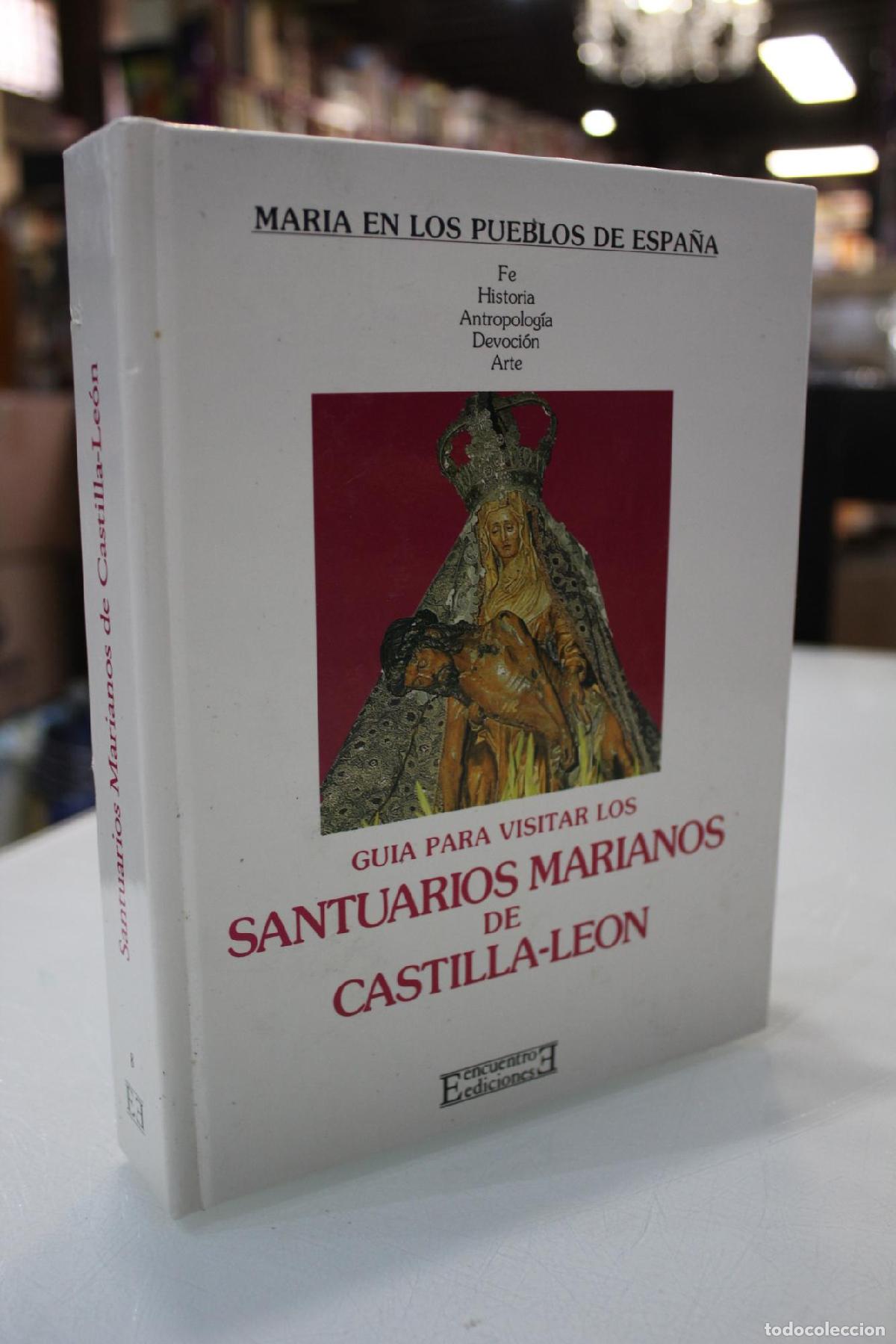 Gebrauchte B&uuml;cher: Gu&iacute;a para visitar los Santuarios marianos de Castilla y Le&oacute;n - Llamas Mart&iacute;nez, Enrique