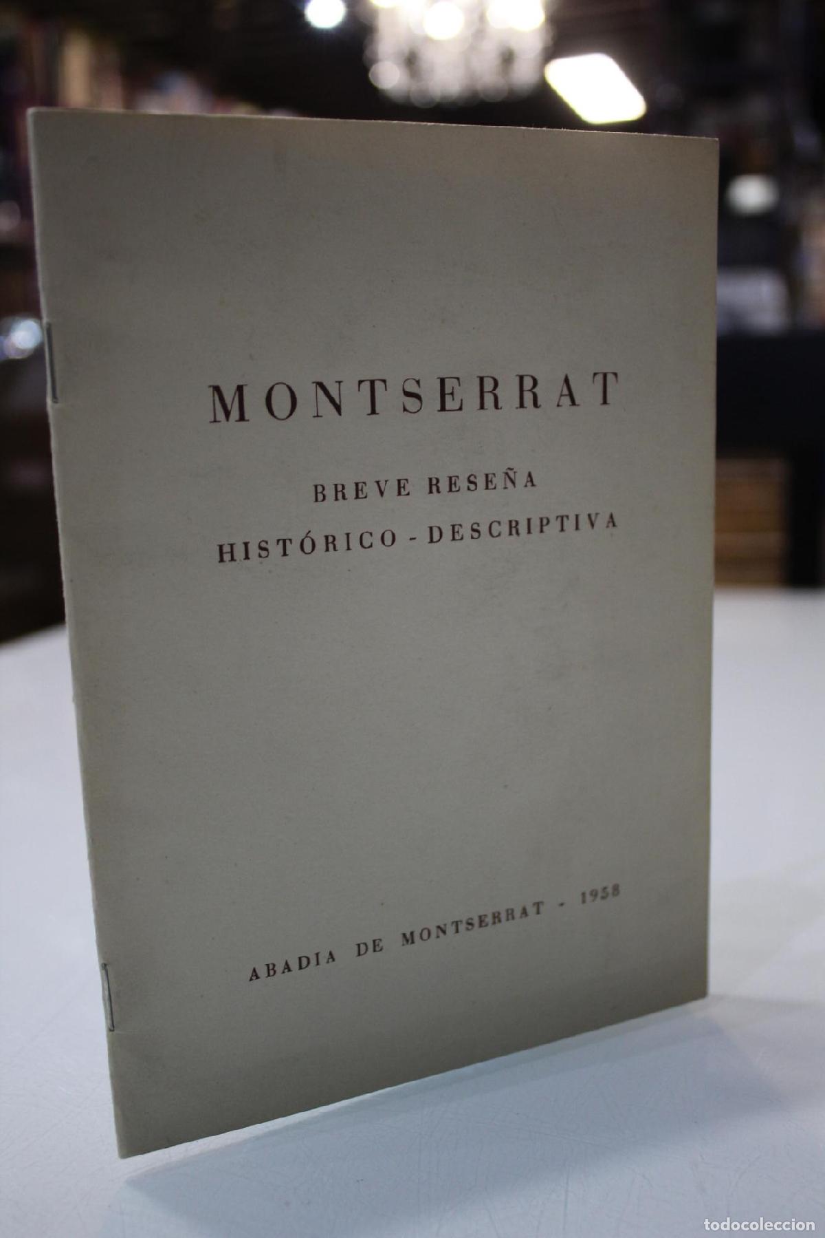 Libri di seconda mano: Montserrat. Breve rese&ntilde;a hist&oacute;rico-descriptiva. -