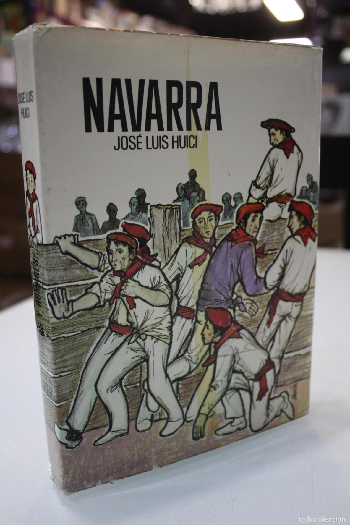 Gebrauchte B&uuml;cher: Navarra. - Huici, Jos&eacute; Luis.