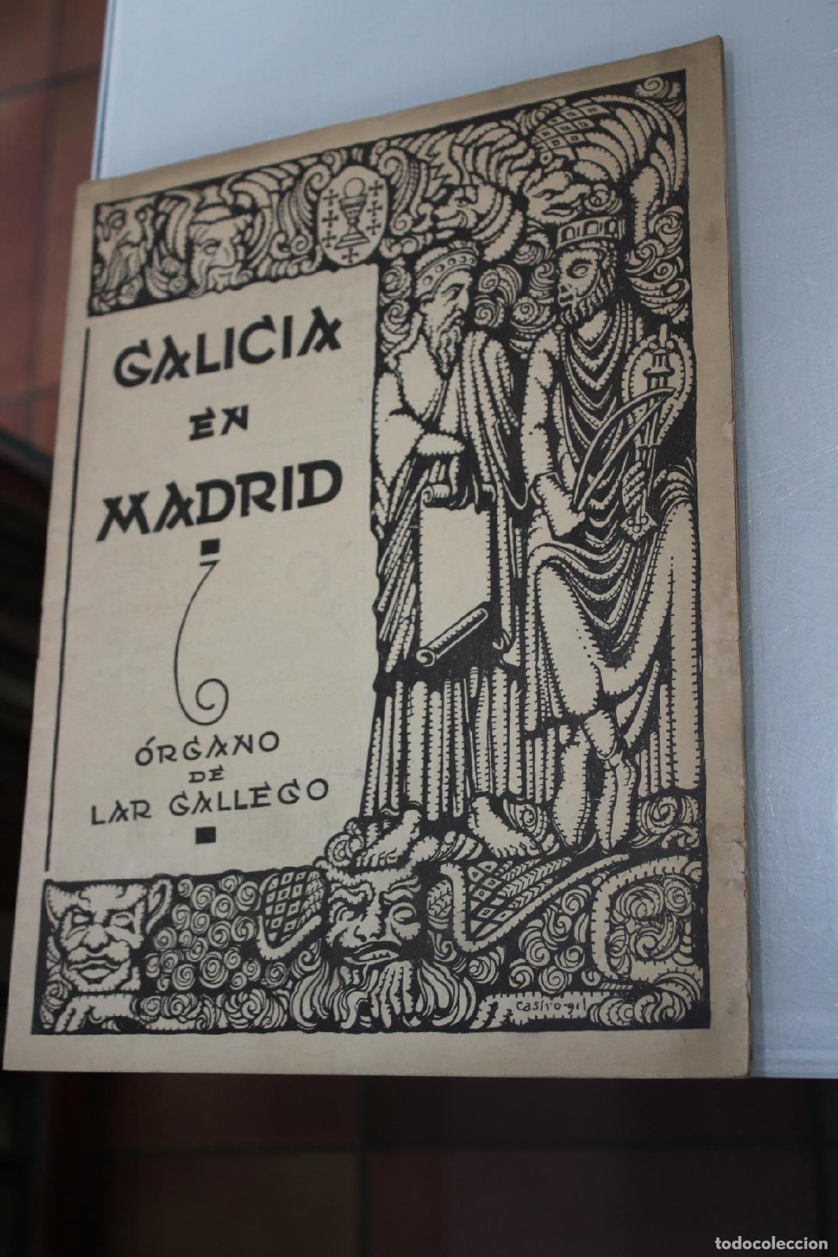 Libri di seconda mano: Galicia en Madrid. &Oacute;rgano de Lar Gallego. Julio 1934. A&ntilde;o III. N&uacute;mero 31 -