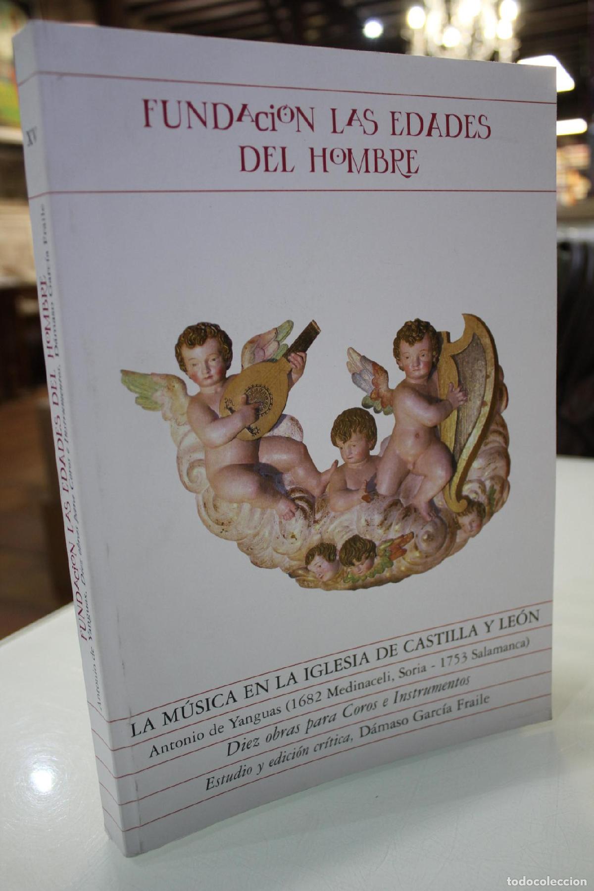 Gebrauchte B&uuml;cher: La m&uacute;sica en la Iglesia de Castilla y Le&oacute;n. Antonio de Yanguas (1682 Medinaceli, Soria - 1753 Salama