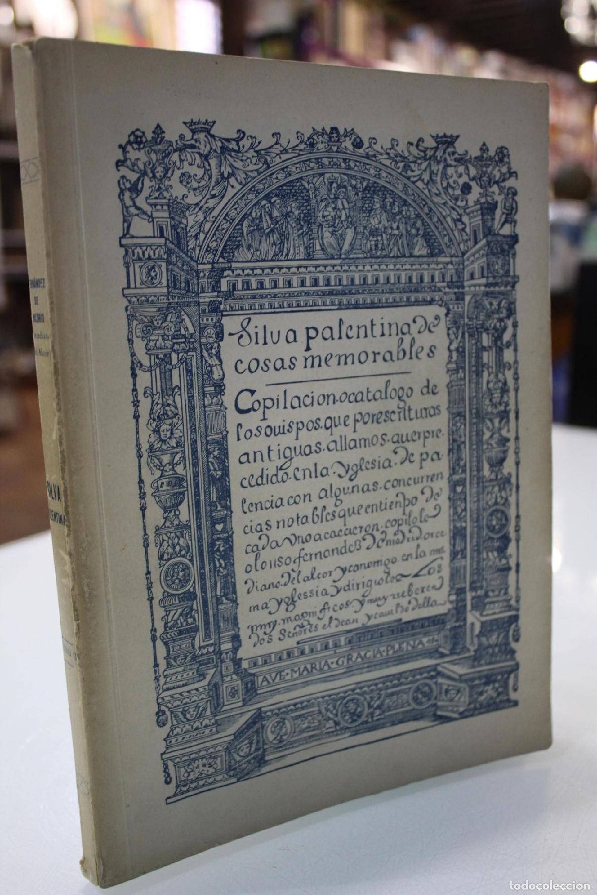 Gebrauchte B&uuml;cher: Silva Palentina. Tomo tercero. - Fern&aacute;ndez de Madrid, Alonso; Vielva Ramos, Mat&iacute;as.; Revilla Vielva,