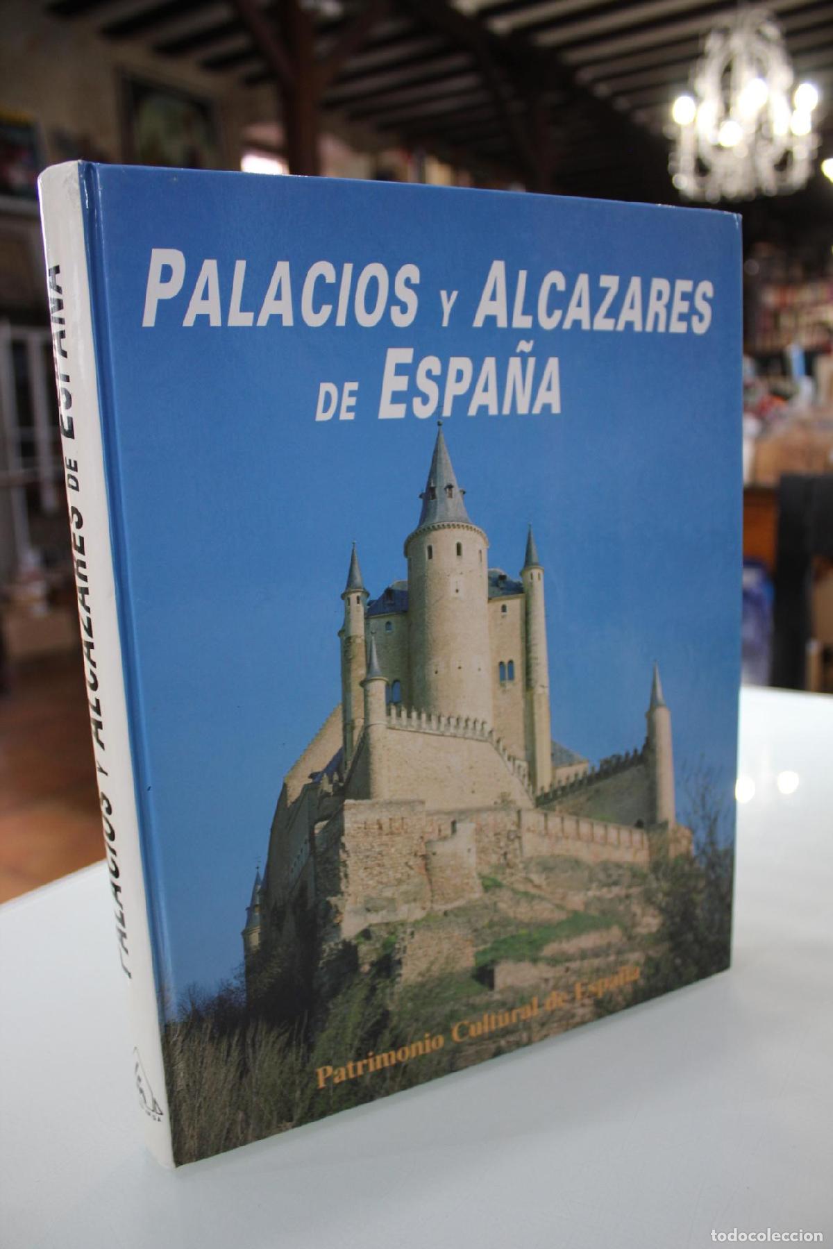 Libri di seconda mano: Palacios y alc&aacute;zares de Espa&ntilde;a - REYES G&Oacute;MEZ, Ferm&iacute;n de y Juan CU&Eacute;LLAR L&Aacute;ZARO.-