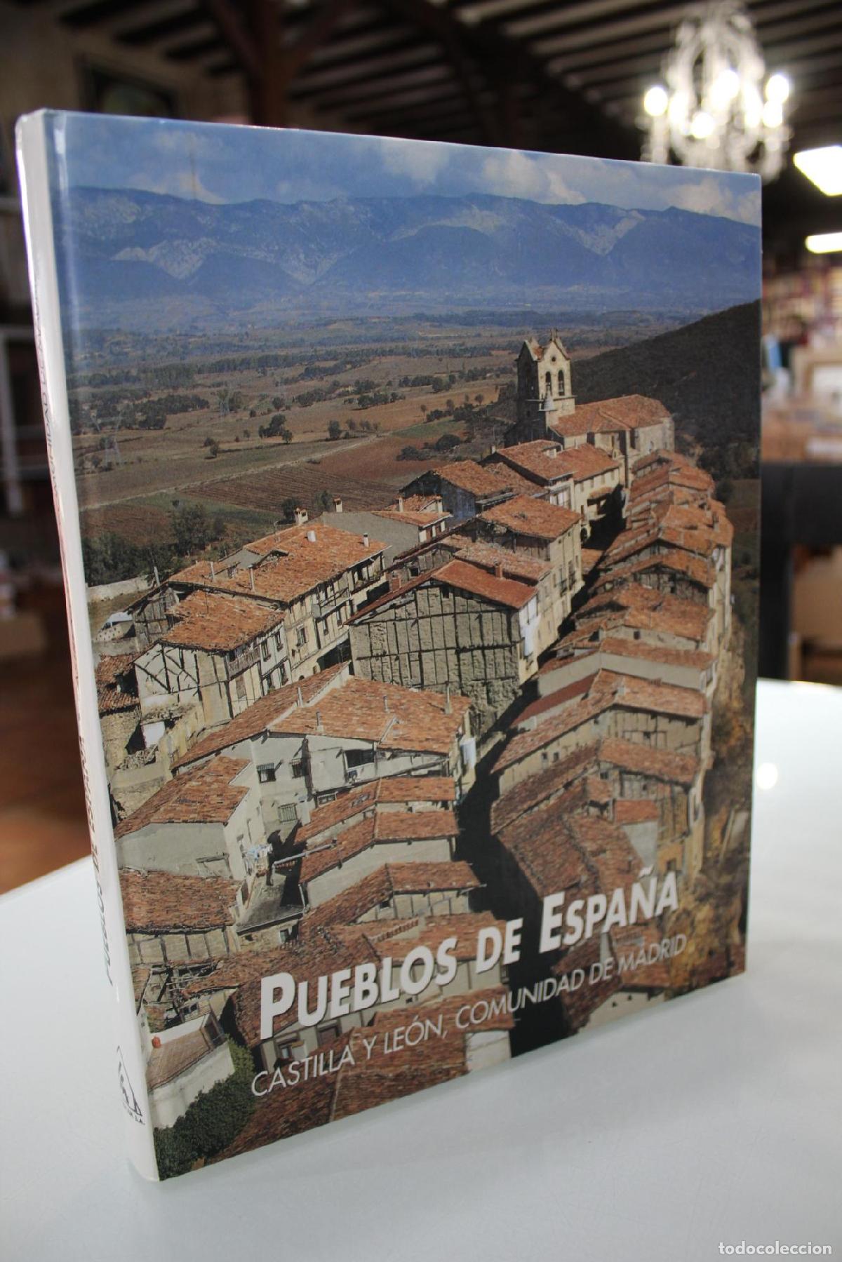Libri di seconda mano: Pueblos de Espa&ntilde;a. Castilla y Le&oacute;n, Comunidad de Madrid. - &Aacute;lvarez Lozano, Carmen.; &Aacute;vila, Susana.;