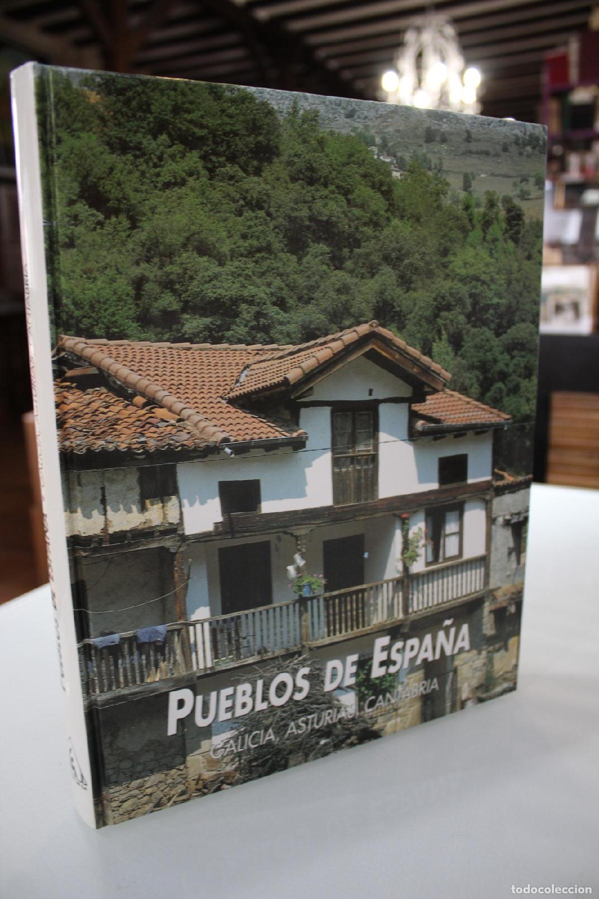 Libri di seconda mano: Pueblos de Espa&ntilde;a. Galicia, Asturias, Cantabria. - REYES G&Oacute;MEZ, Ferm&iacute;n de y Juan CU&Eacute;LLAR L&Aacute;ZARO.-