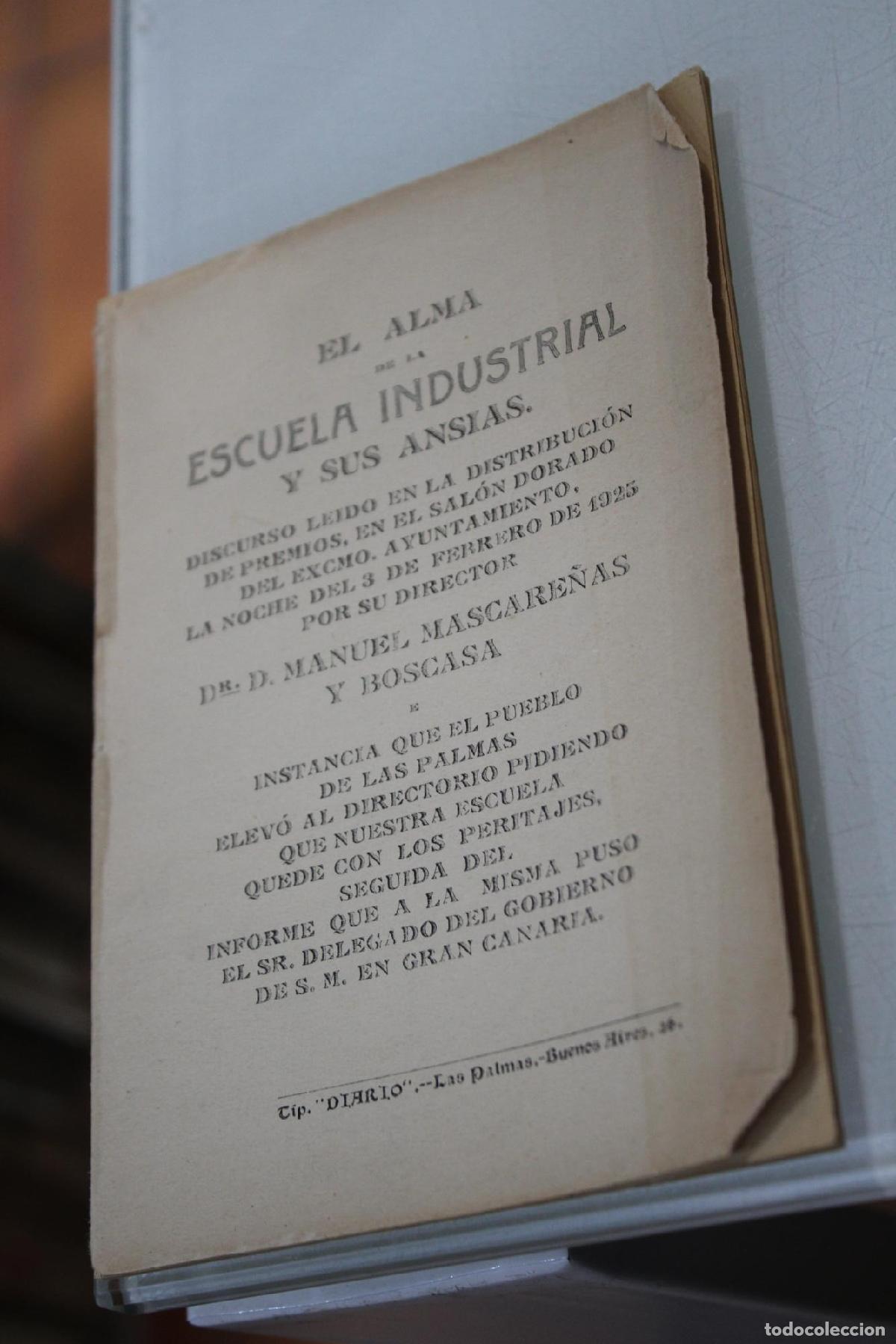 Libri di seconda mano: El Alma de la Escuela Industrial y sus ansias. - Mascare&ntilde;as y Boscasa, Manuel.