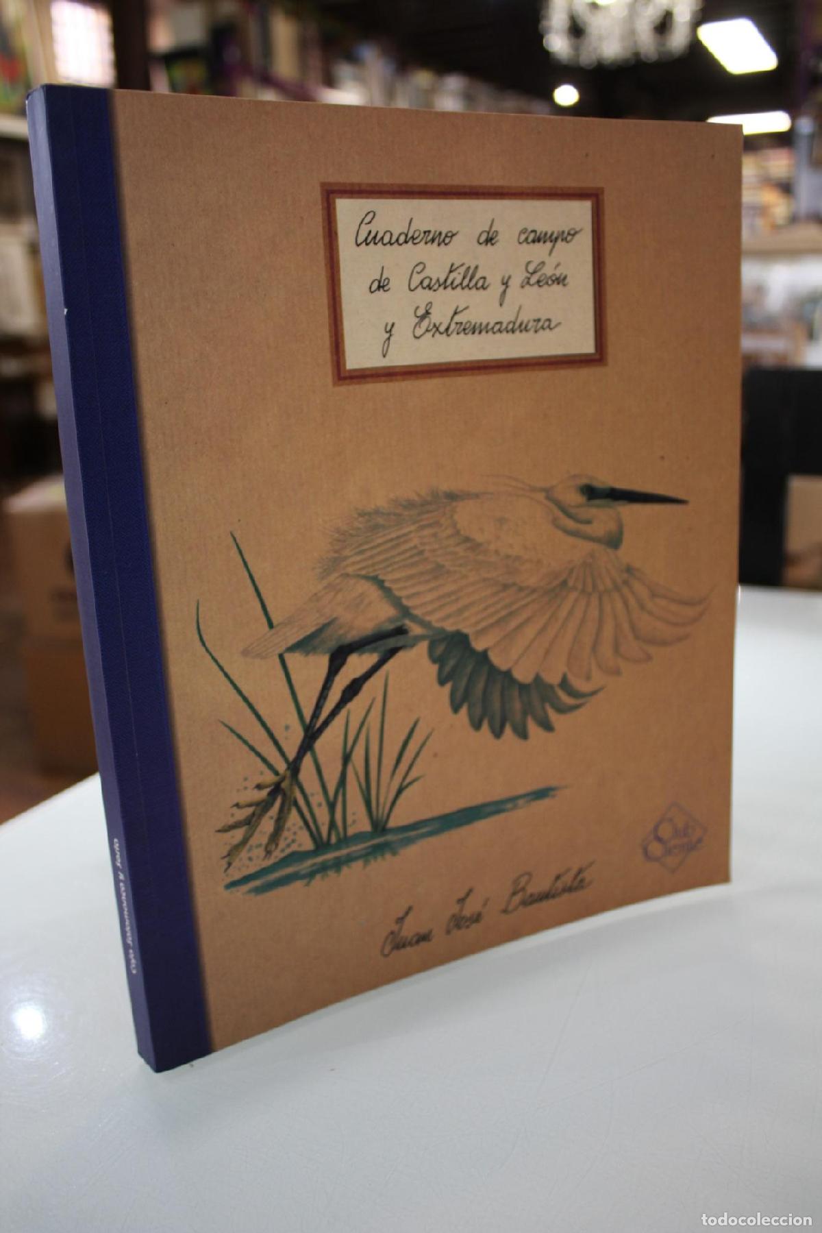 Libri di seconda mano: Cuaderno de campo de Castilla y Le&oacute;n y Extremadura. - Bautista, Juan Jos&eacute;.