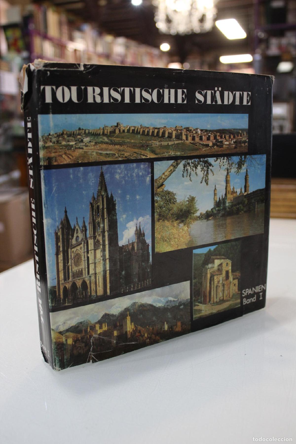 Libri di seconda mano: Touristische St&auml;dte. Spanien Band I. - Servicio de Propaganda e Informaci&oacute;n Tur&iacute;stica