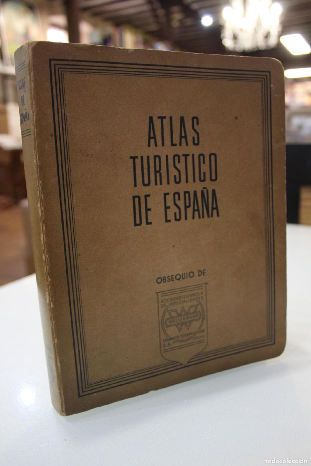 Libri di seconda mano: Atlas tur&iacute;stico de Espa&ntilde;a. 40 hojas de mapas. -