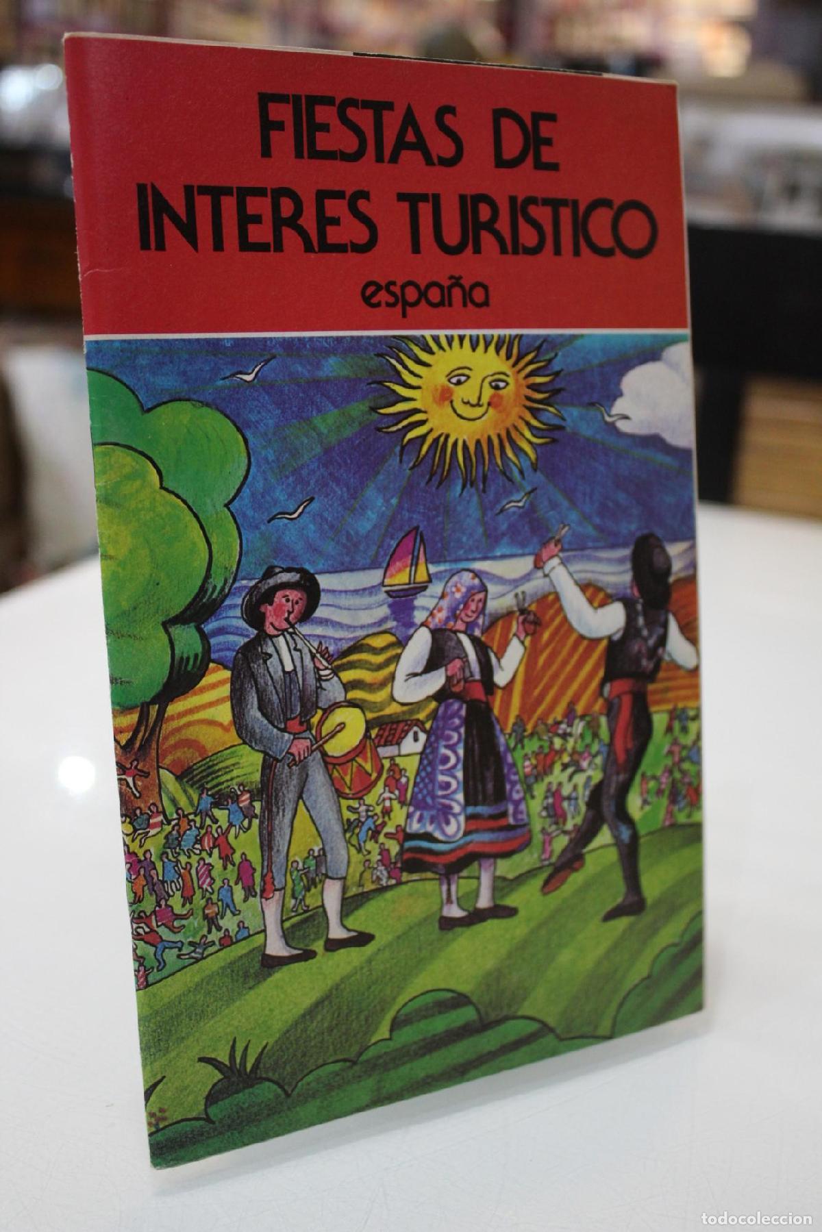 Libri di seconda mano: Folleto. Fiestas de Inter&eacute;s Tur&iacute;stico. Espa&ntilde;a.- 1984 - Servicio de Turismo de Interior.