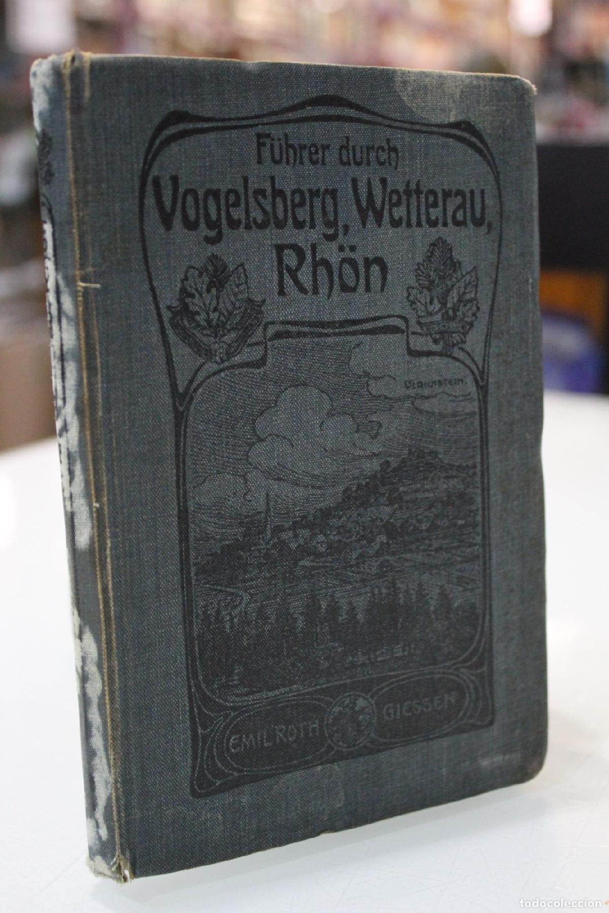 Libri di seconda mano: Vogelsberg und Wetterau nebst den sch&ouml;nsten Teilen der Rh&ouml;n. - Roeschen, August.
