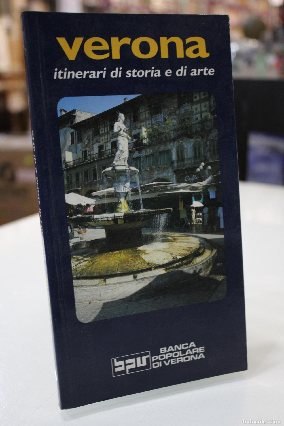 Libri di seconda mano: Verona. Itinerari di storia e di arte - Marchini, Gian Paolo.