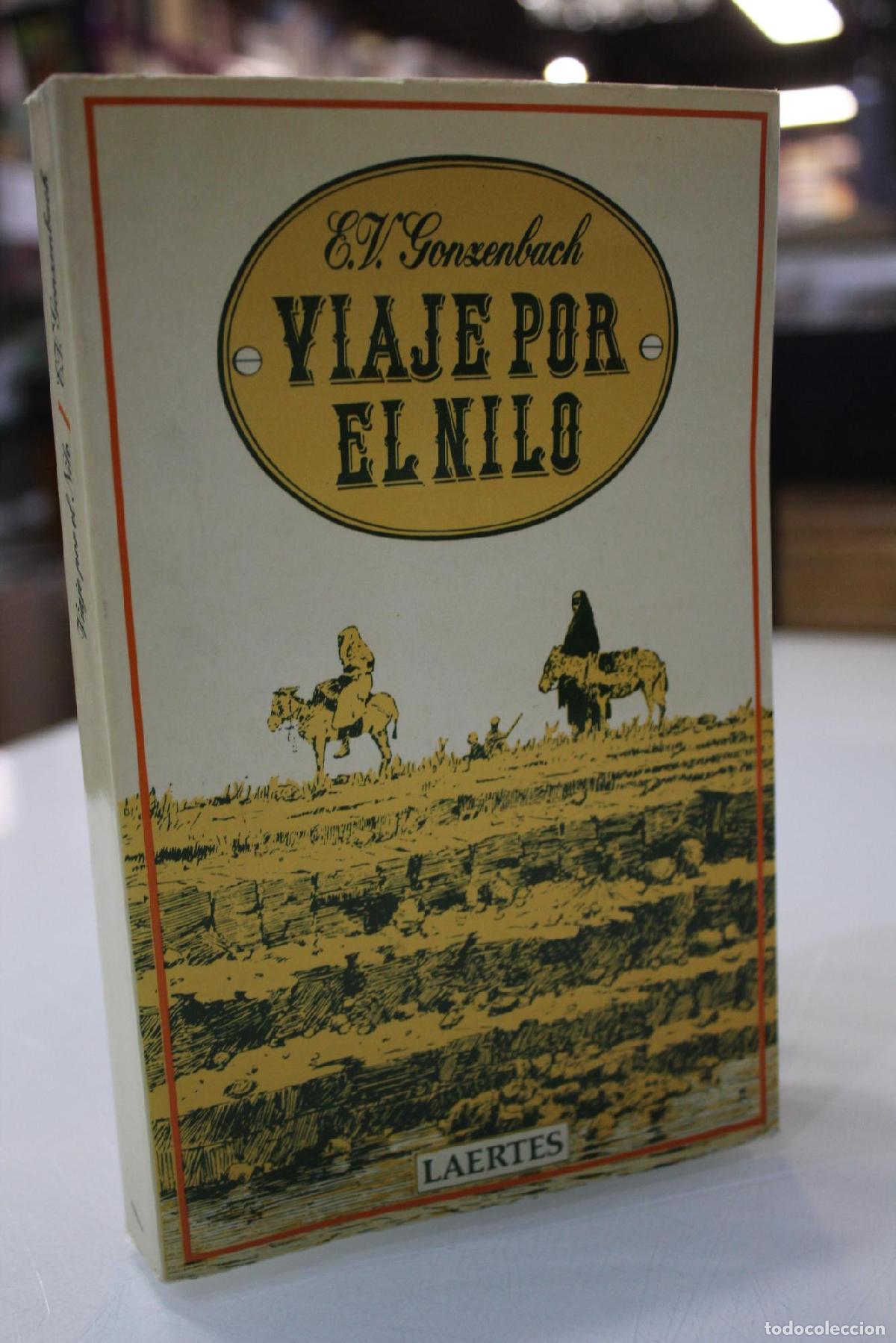 Libri di seconda mano: Viaje por el Nilo - Gonzenbach, E.V
