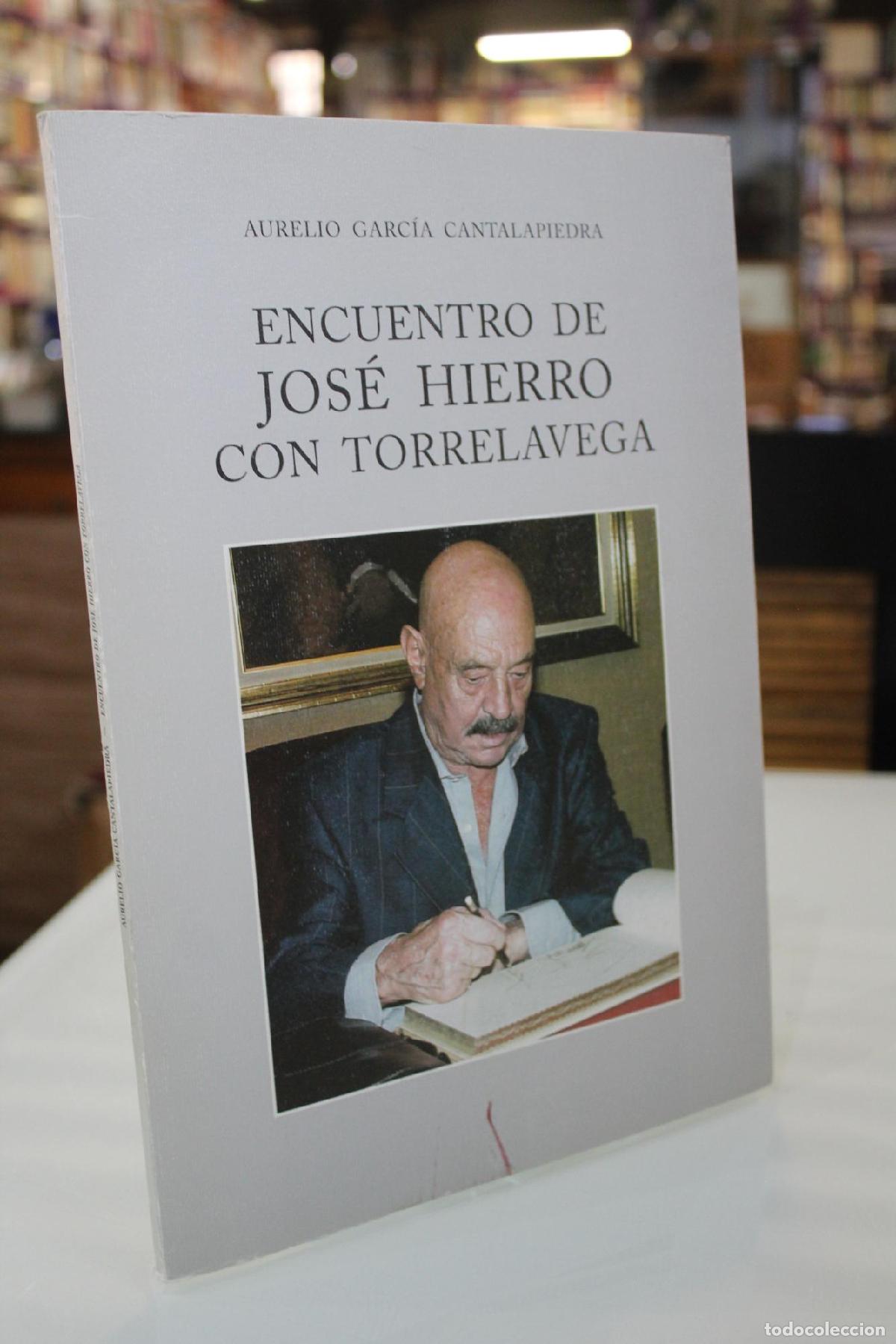 Gebrauchte B&uuml;cher: Encuentro de Jos&eacute; Hierro con Torrelavega - Aurelio Garc&iacute;a Cantalapiedra
