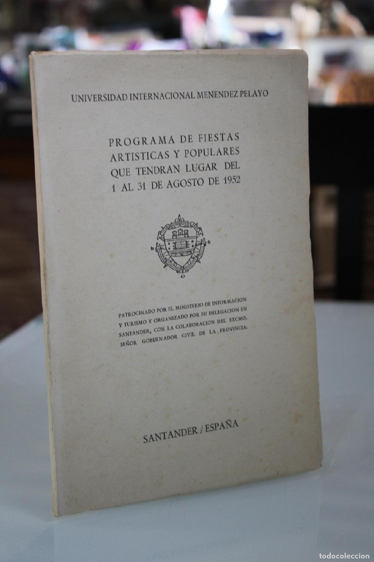 Libros de segunda mano: Programa de fiestas art&iacute;sticas y populares que tendr&aacute;n lugar del 1 al 31 de agosto de 1952 - Vvaa