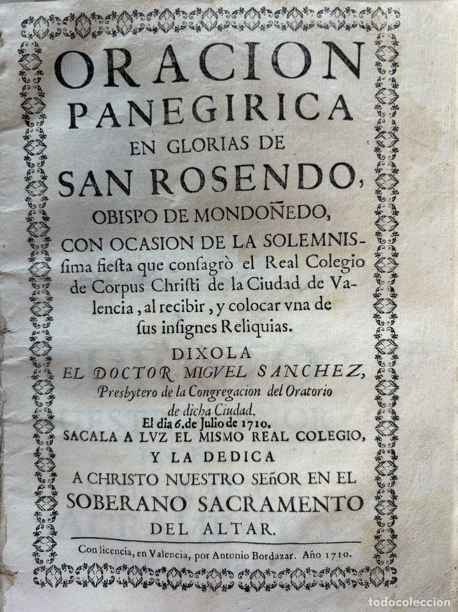 Libri di seconda mano: Oraci&oacute;n paneg&iacute;rica en glorias de San Rosendo obispo de Mondo&ntilde;edo, con ocasi&oacute;n de la solemnissima fie