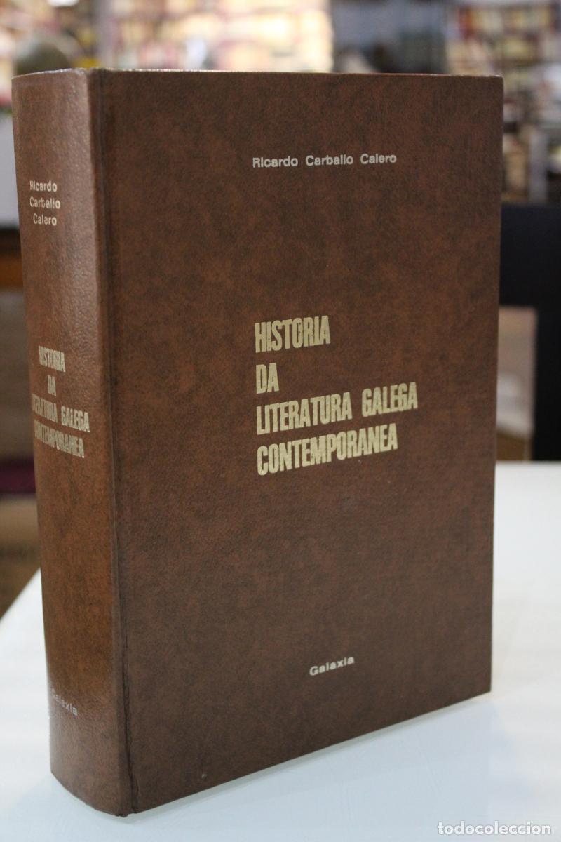 Libri di seconda mano: Historia da literatura galega contempor&aacute;nea - Carballo Calero, Ricardo
