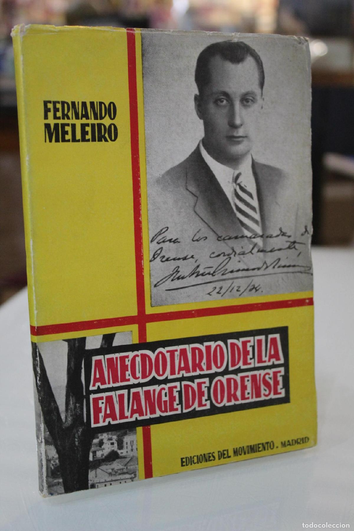 Gebrauchte B&uuml;cher: Anecdotario de la Falange de Orense. - Meleiro, Fernando.