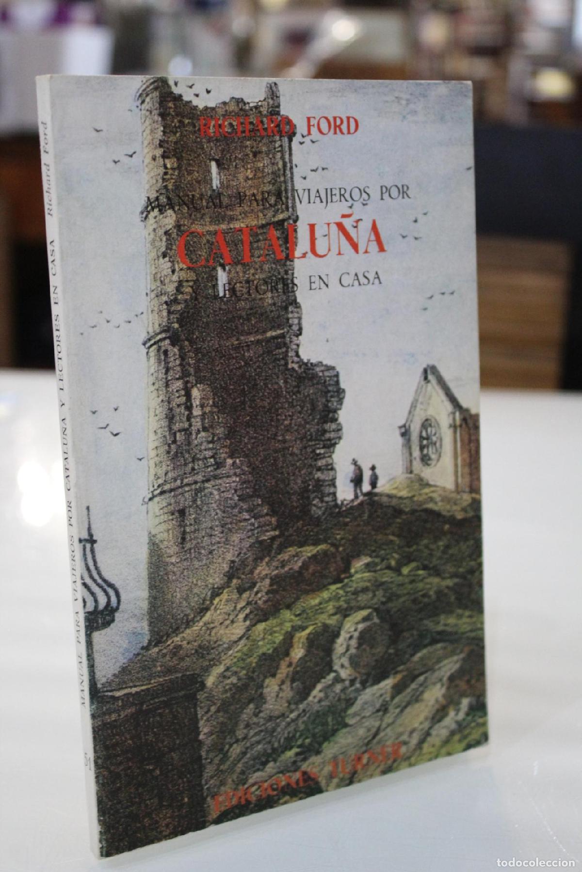 Libri di seconda mano: Manual para viajeros por Catalu&ntilde;a y lectores en casa - Ford, Richard