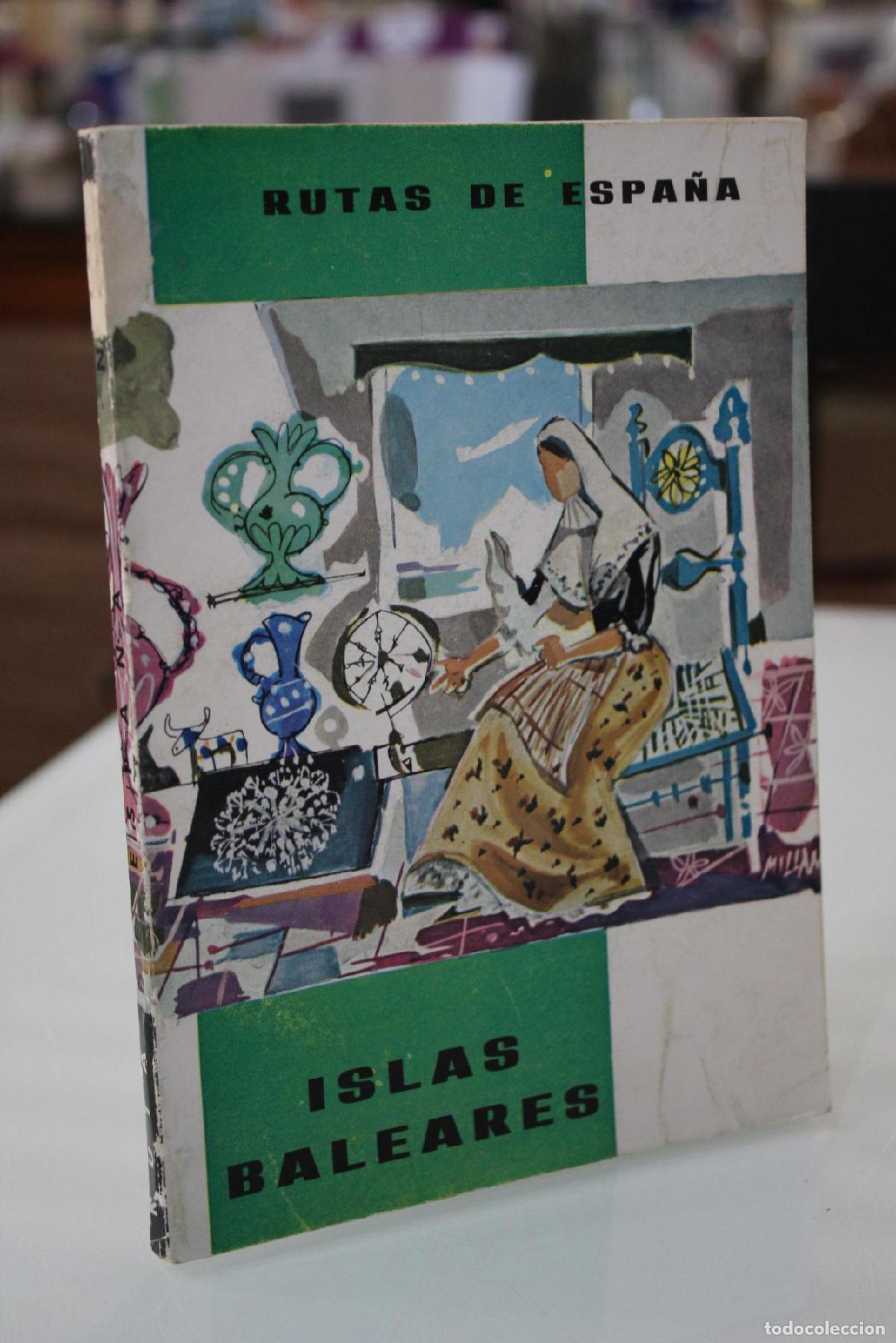 Gebrauchte B&uuml;cher: Rutas de Espa&ntilde;a. Islas Baleares - Bonet, Juan.