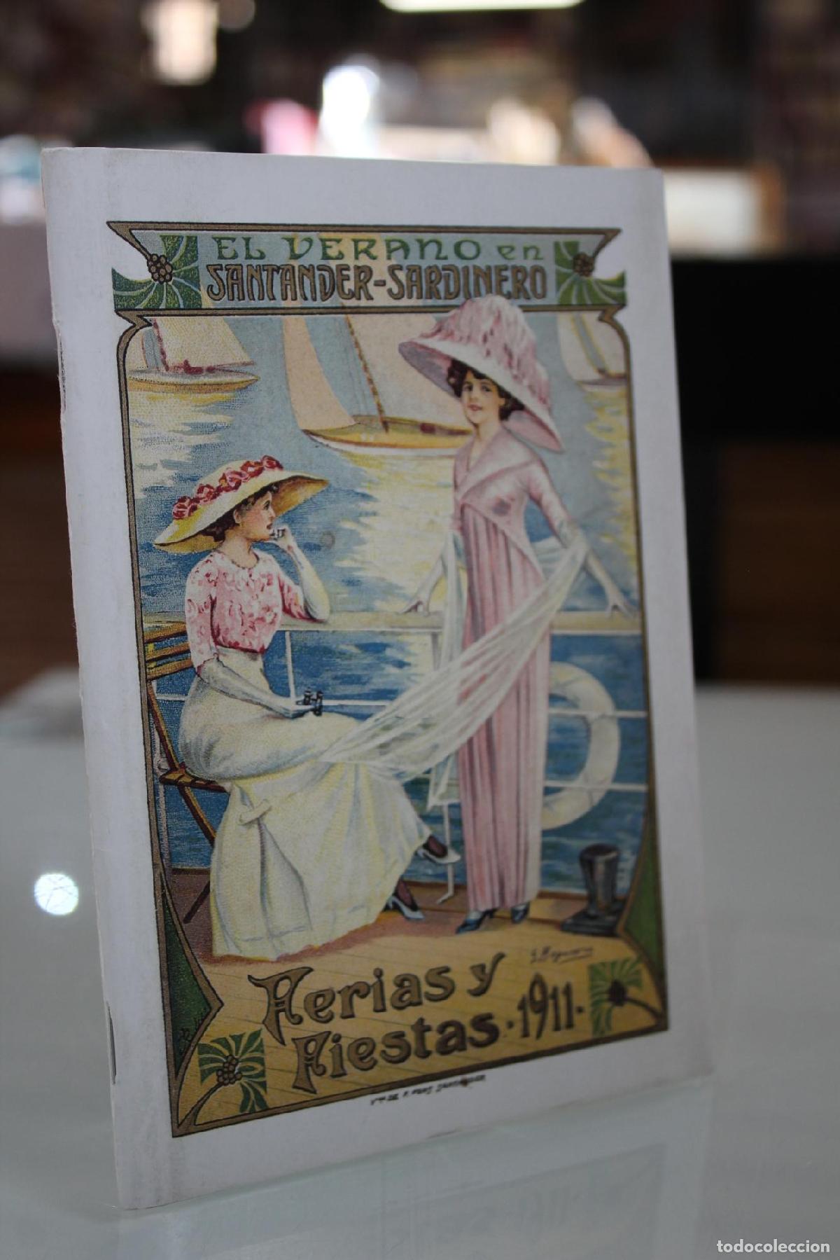 Libri di seconda mano: El verano en Santander-Sardinero.- Ferias y Fiestas 1911. -