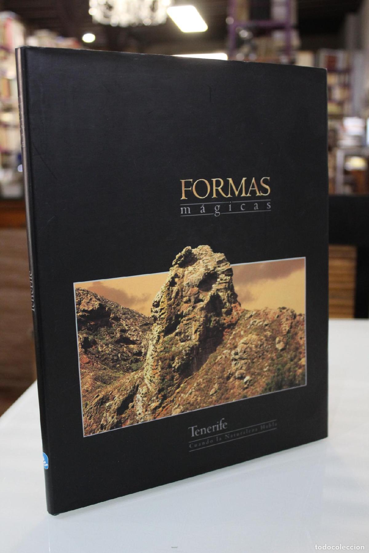 Libri di seconda mano: Formas M&aacute;gicas. Tenerife, cuando la naturaleza habla. -