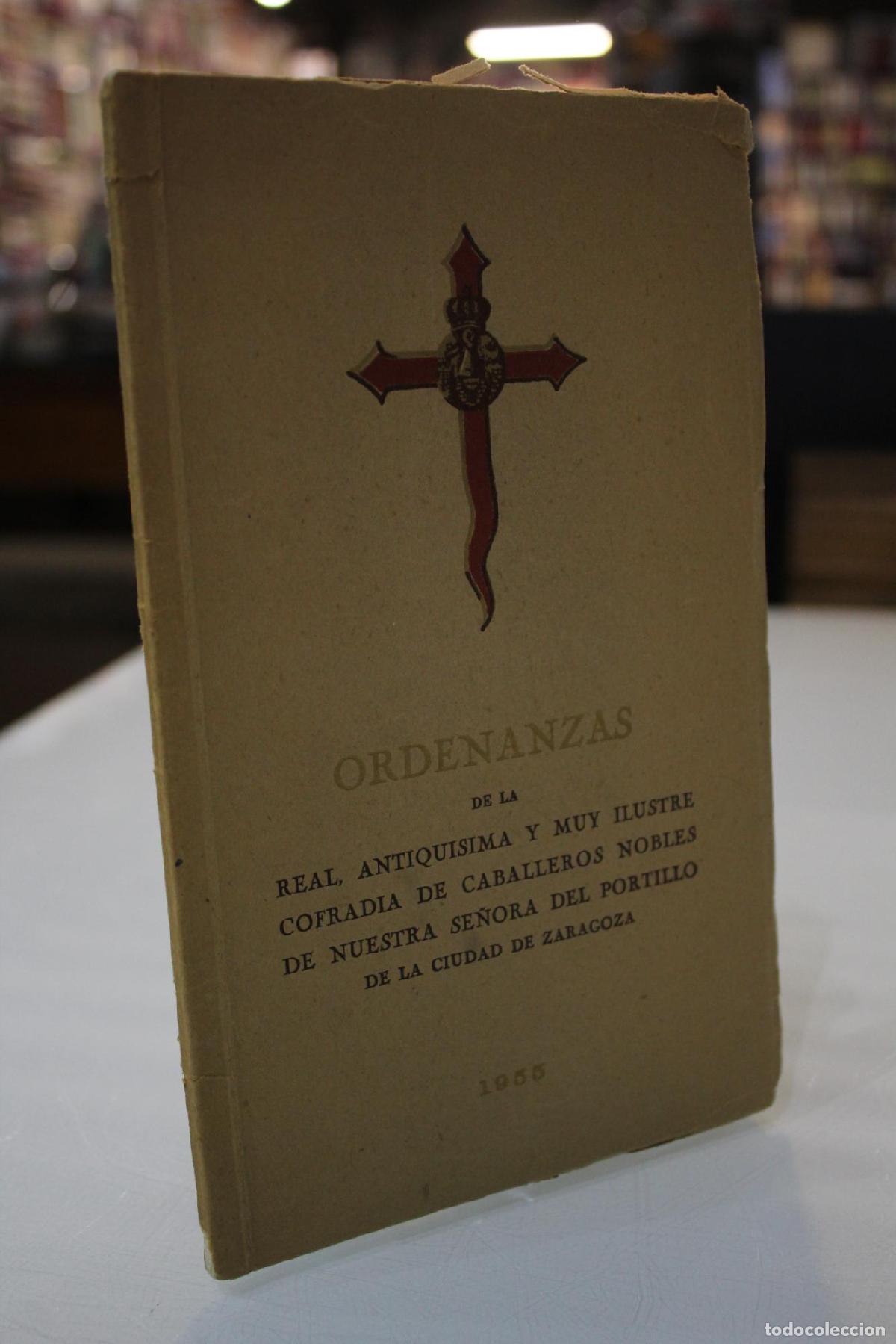 Gebrauchte B&uuml;cher: Ordenanzas de la Real Antiqu&iacute;sima y muy ilustre Cofrad&iacute;a de Caballeros Nobles de Nuestra Se&ntilde;ora del