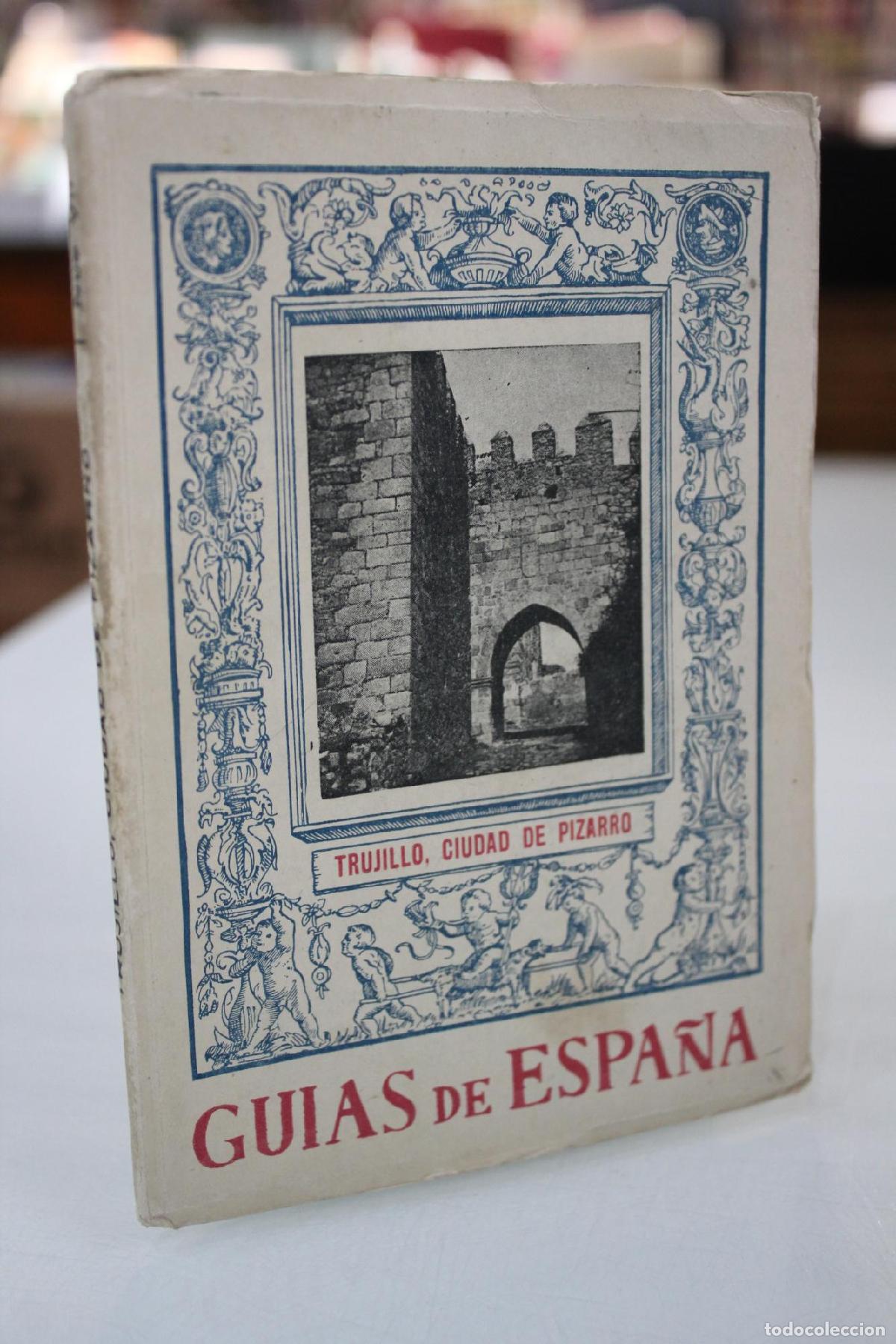 Gebrauchte B&uuml;cher: Trujillo, ciudad de Pizarro. - D&iacute;az Coronado, Jos&eacute;.