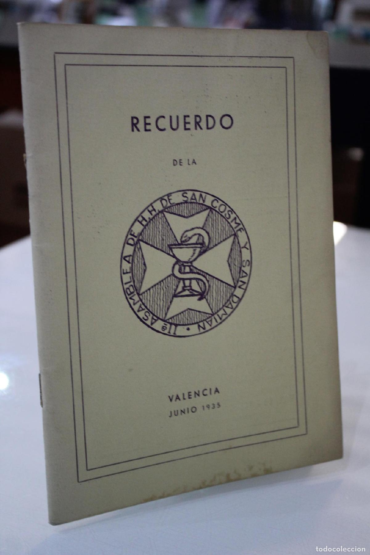 Libri di seconda mano: Recuerdo de la II.&ordf; Asamblea de H.H. De San Cosme y San Dami&aacute;n -