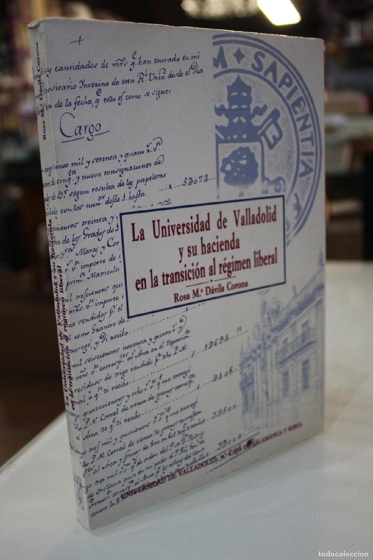 Libri di seconda mano: La Universidad de Valladolid y su Hacienda en la Transici&oacute;n al R&eacute;gimen Liberal (1800 - 1859) - Davil