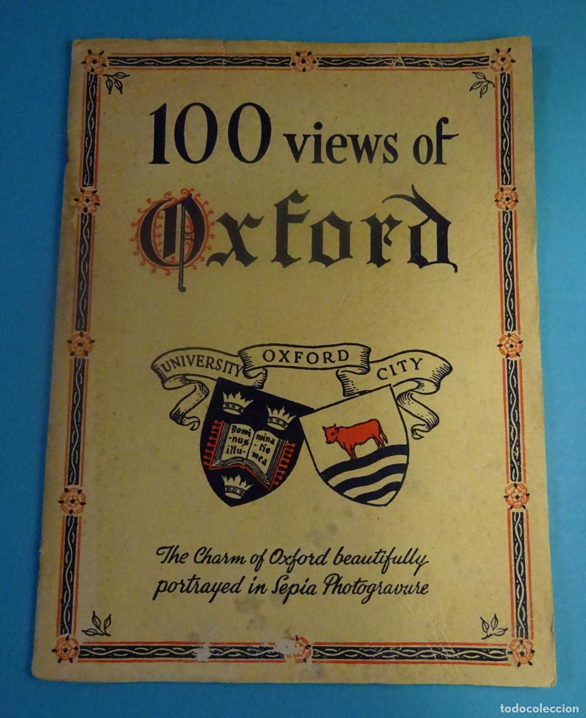 Gebrauchte B&uuml;cher: 100 VIEWS OF OXFORD. THE CHARM OF OXFORD BEAUTIFULLY PORTRAYED IN SEPIA PHOTOGRAVURE