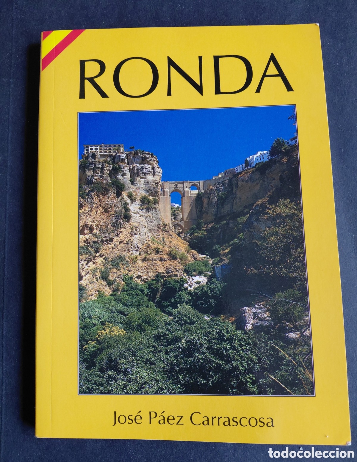 Libros de segunda mano: Guia de Ronda. Jos&eacute; P&agrave;ez Carrascosa.