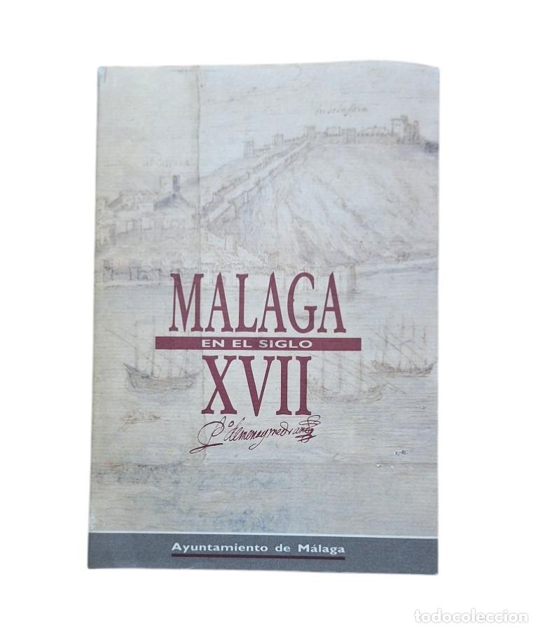 Second hand books: VV.AA.- M&Aacute;LAGA EN EL SIGLO XVII