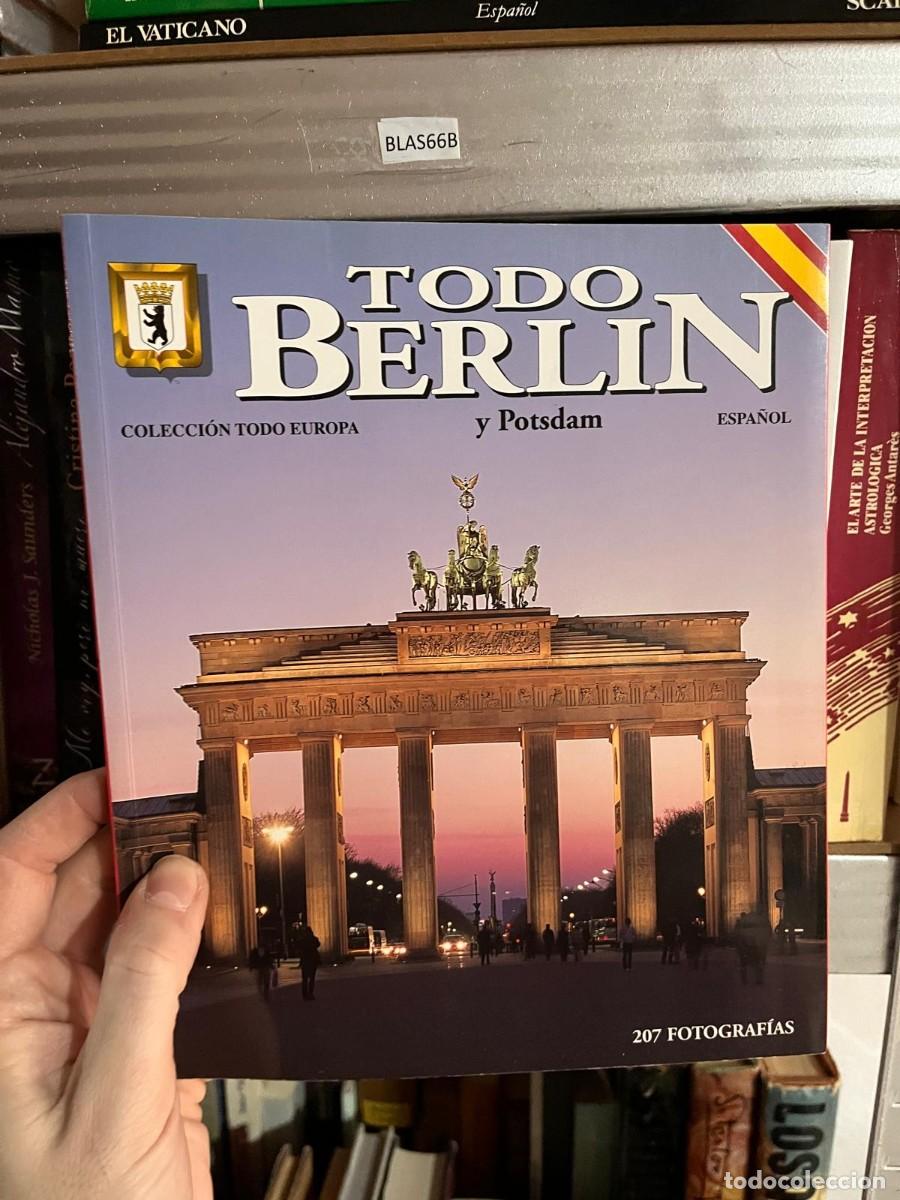 Libros de segunda mano: BLAS66B TODO BERLIN COLECCI&Oacute;N TODO EUROPA y Potsdam ESPA&Ntilde;OL