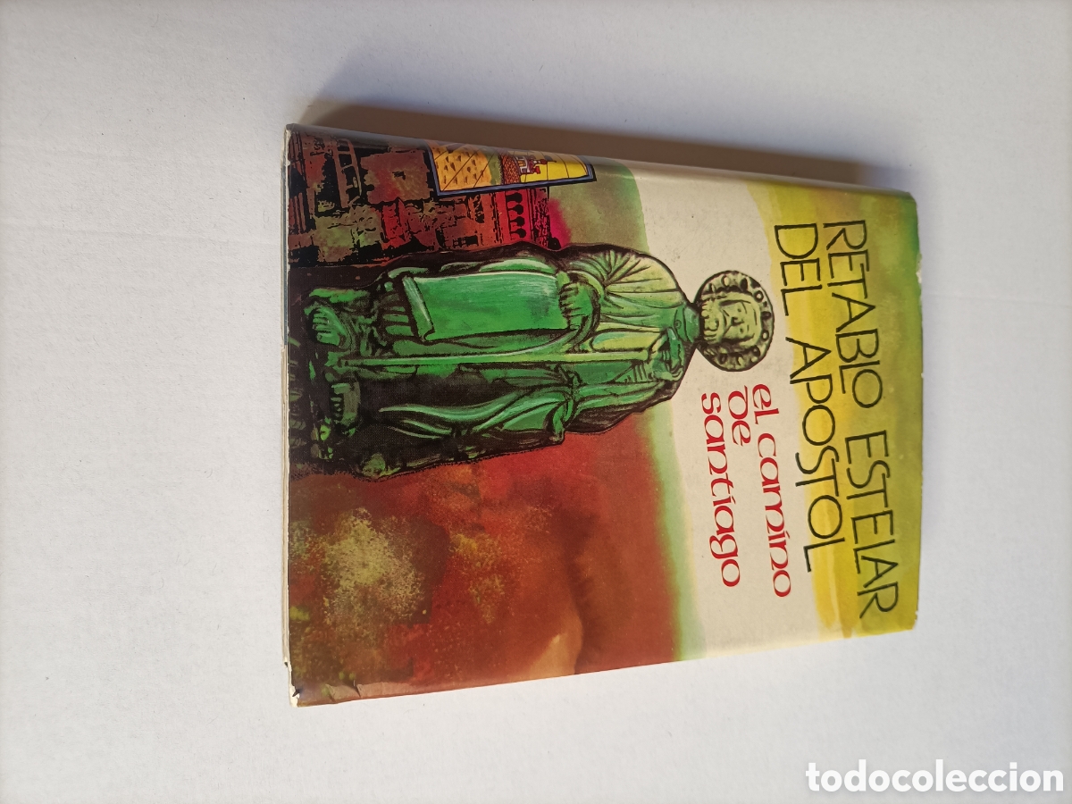 Libros de segunda mano: Retablo estelar del Ap&oacute;stol. El camino de Santiago Felipe Torroba Bernaldo de Quir&oacute;s