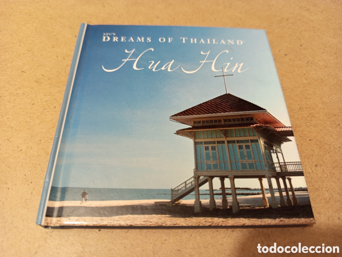 Libri di seconda mano: HUA HIN. DREAMS OF THAILAND (PHOTOGRAPHS BY JOAKIM LEROY)